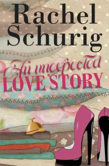 An Unexpected Love Story (Love Story Book Two) Read online