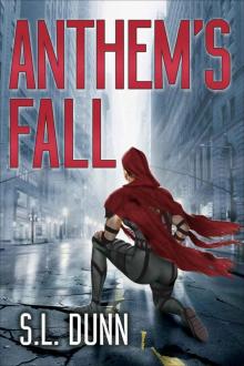 Anthem's Fall Read online