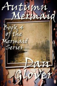 Autumn Mermaid (Mermaid Series Book 4) Read online