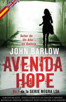 Avenida Hope - VERSIÓN BILINGÜE (Español-Inglés) (John Ray Mysteries) (Spanish Edition) Read online