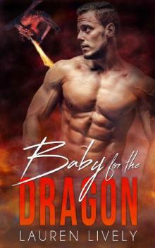 Baby for the Dragon (No Such Thing as Dragons Book 5) Read online