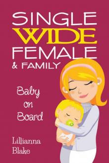 Baby on Board (Single Wide Female & Family #2) Read online