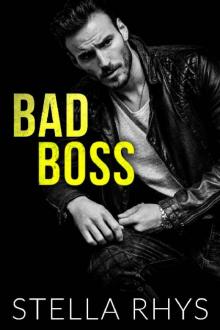 Bad Boss (Irresistible Book 2) Read online