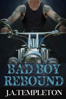 Bad Boy Rebound Read online