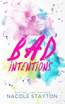 Bad Intentions Read online