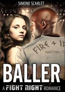 Baller: An Interracial MMA Stepbrother Romance