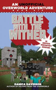 Battle with the Wither