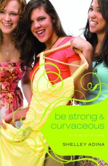 Be Strong & Curvaceous Read online