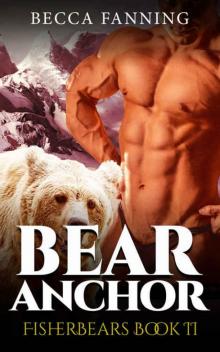 Bear Anchor (BBW Shifter Romance) (FisherBears Book 2) Read online