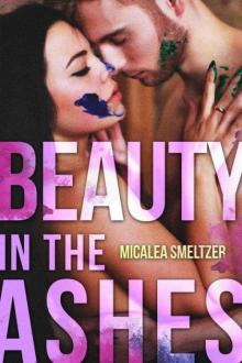 Beauty in the Ashes Read online