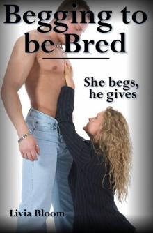 Begging to be Bred Read online