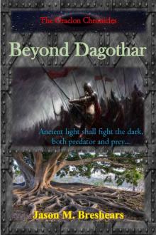 Beyond Dagothar (The Oraclon Chronicles Book 1) Read online