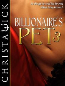 Billionaire's Pet 3