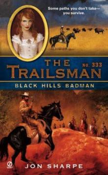 Black Hills Badman tt-333 Read online