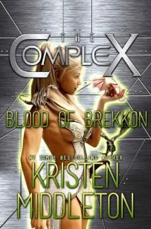 Blood of Brekkon (The Complex Book 0) Read online