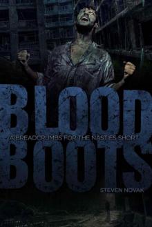 Bloodboots: A Breadcrumbs For The Nasties Short Read online