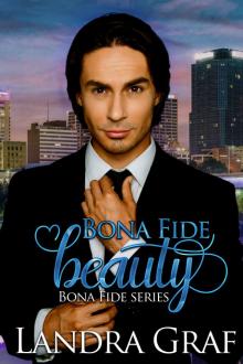 Bona Fide Beauty Read online