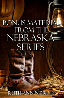 Bonus Material from the Nebraska Series Read online