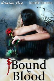 Bound By Blood Read online