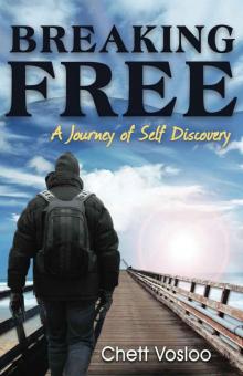 Breaking Free: A Journey of Self Discovery