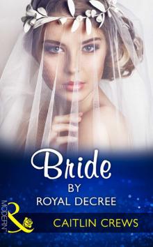 Bride by Royal Decree Read online