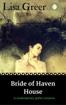 Bride of Haven House Read online