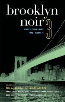 Brooklyn Noir 3 Read online