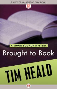 Brought to Book (The Simon Bognor Mysteries) Read online