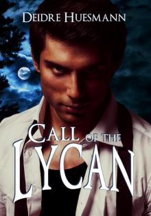 Call of the Lycan (Secrets of the Sequoia Book 3) Read online