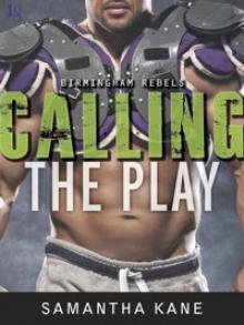 Calling the Play Read online