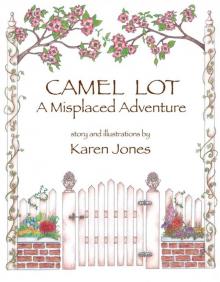 Camel Lot: A Misplaced Adventure