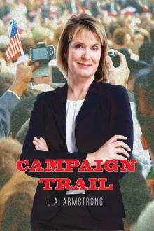 Campaign Trail (By Design Book 9) Read online