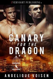 Canary for the Dragon Read online