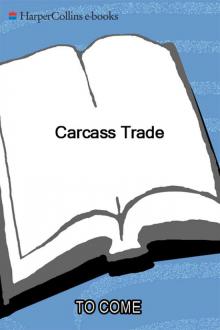 Carcass Trade Read online