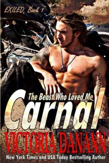 CARNAL (EXILED Book 1) Read online