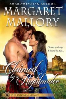 CLAIMED BY A HIGHLANDER (THE DOUGLAS LEGACY Book 2)