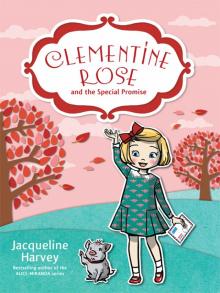 Clementine Rose and the Special Promise 11 Read online