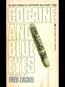 Cocaine and Blue Eyes