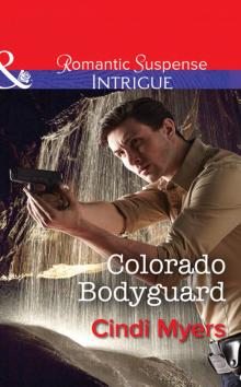 Colorado Bodyguard Read online
