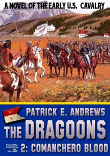 Comanchero Blood (A Dragoons Western Book 2) Read online