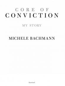 Core of Conviction : My Story (9781101563571) Read online