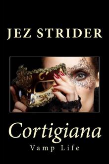 Cortigiana (A Vamp Life Prequel) Read online