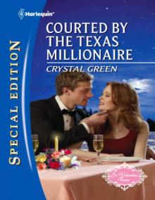Courted by the Texas Millionaire Read online