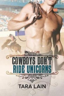 Cowboys Don't Ride Unicorns Read online