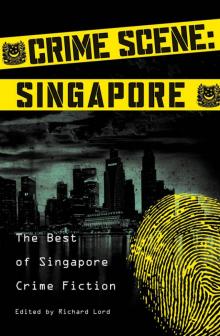 Crime Scene: Singapore Read online