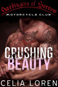 Crushing Beauty (Harbingers of Sorrow MC): Vegas Titans Series Read online