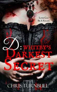 D_Whitby's Darkest Secret Read online