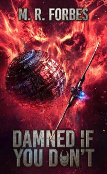 Damned If You Don't (Chaos of the Covenant Book 5) Read online