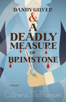 Dandy Gilver and a Deadly Measure of Brimstone Read online