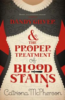 Dandy Gilver and the Proper Treatment of Bloodstains Read online